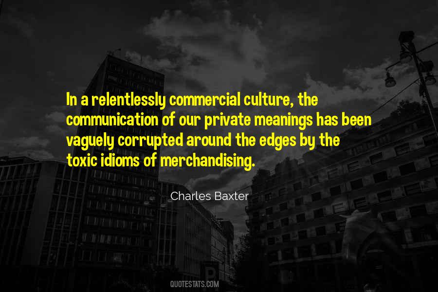 Charles Baxter Quotes #799096