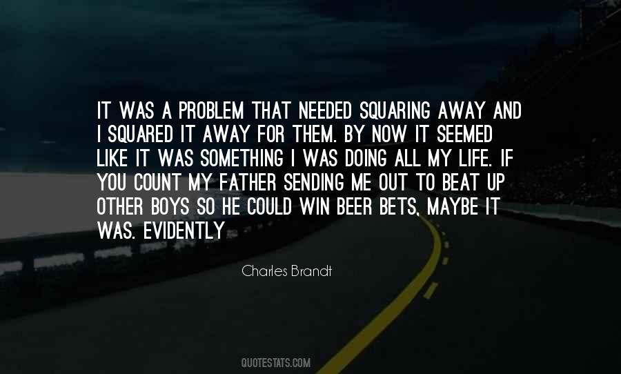 Charles Brandt Quotes #545044