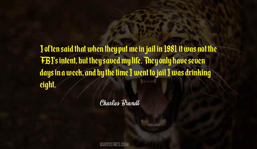 Charles Brandt Quotes #970205