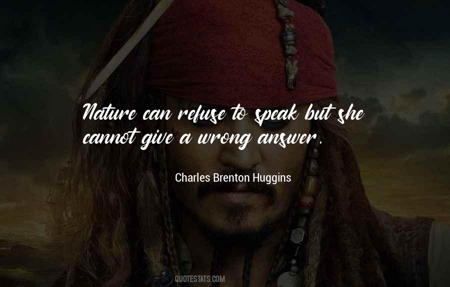 Charles Brenton Huggins Quotes #22312 Charles Brenton Huggins Quotes #22312