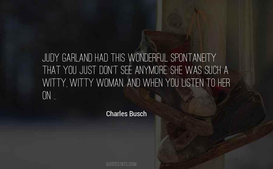 Charles Busch Quotes #764288