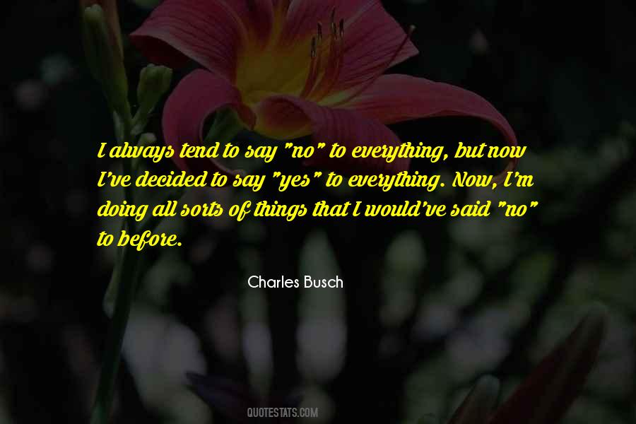 Charles Busch Quotes #884837