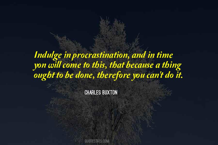 Charles Buxton Quotes #1772032