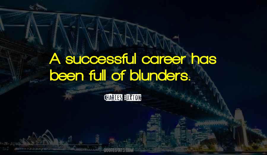 Charles Buxton Quotes #449904