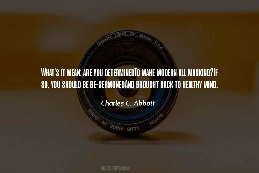 Charles C. Abbott Quotes #11834