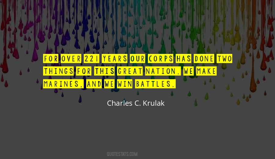Charles C. Krulak Quotes #921835