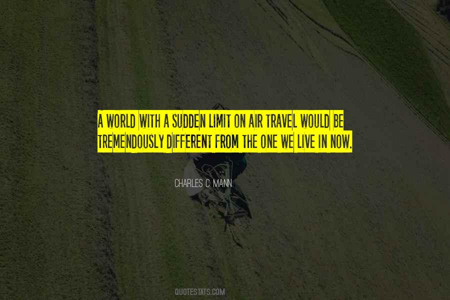 Charles C. Mann Quotes #1358134
