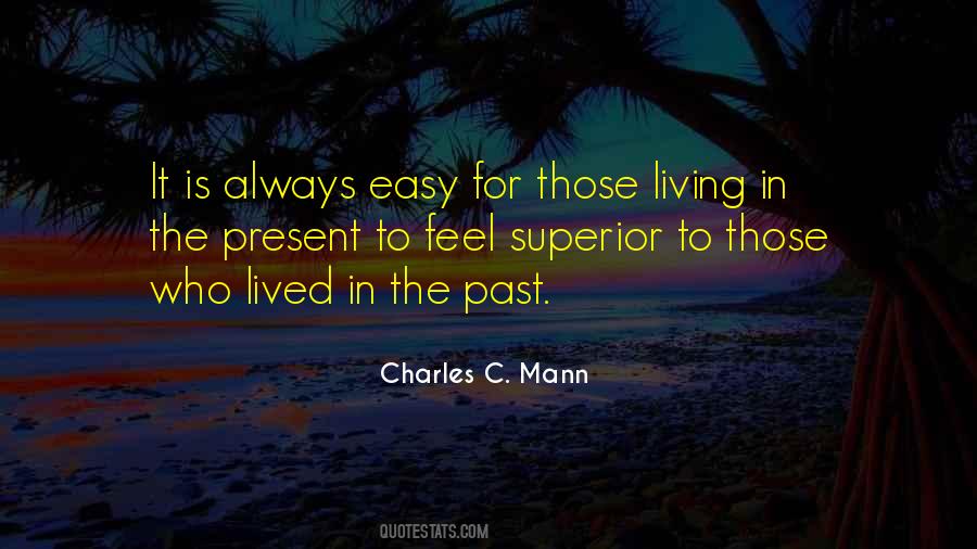 Charles C. Mann Quotes #536136