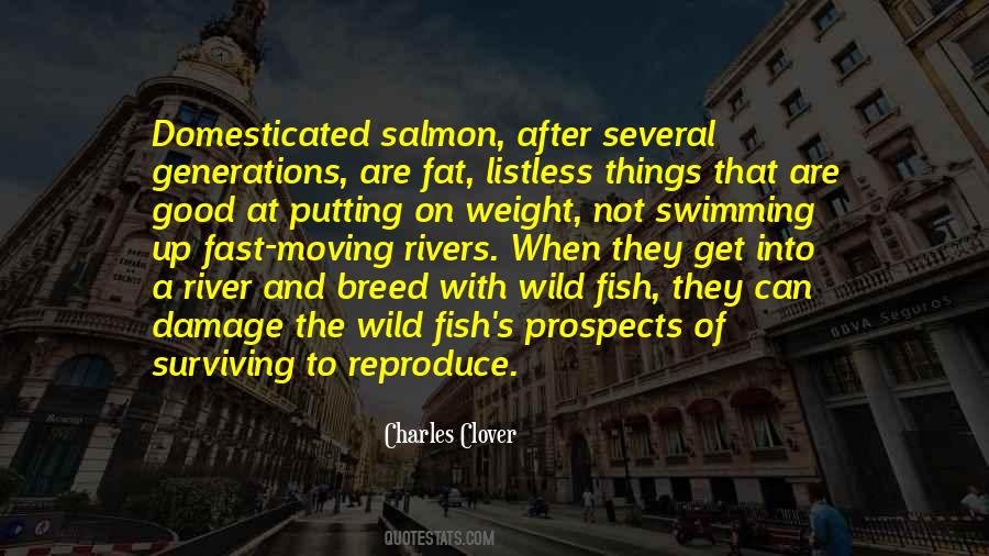 Charles Clover Quotes #1179612