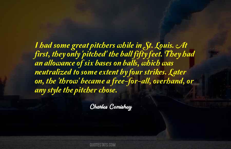 Charles Comiskey Quotes #1629106