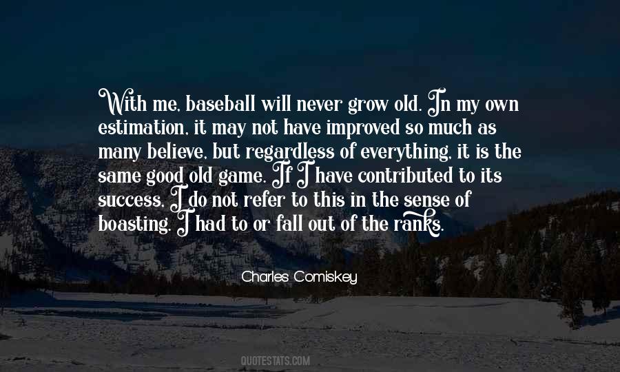 Charles Comiskey Quotes #949785