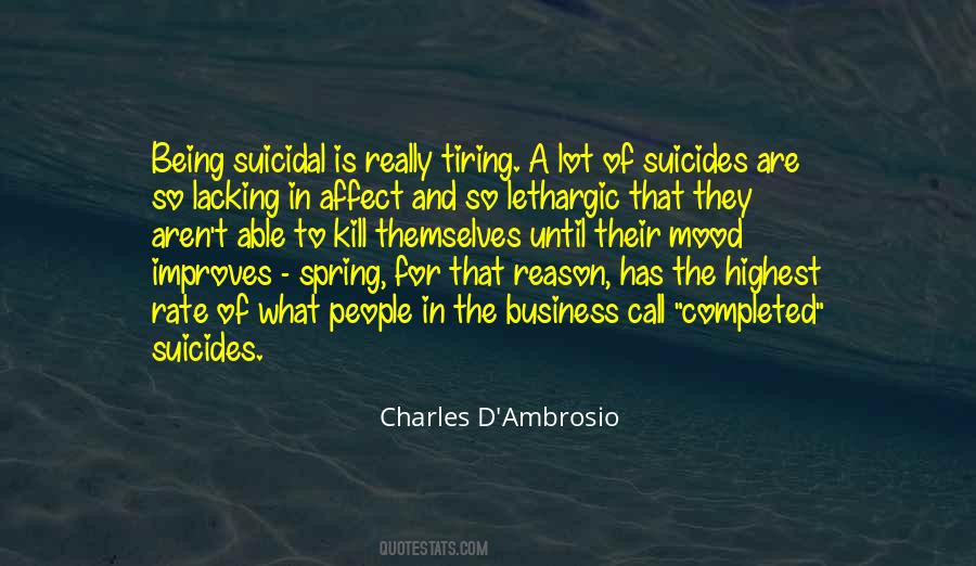 Charles D'Ambrosio Quotes #153911