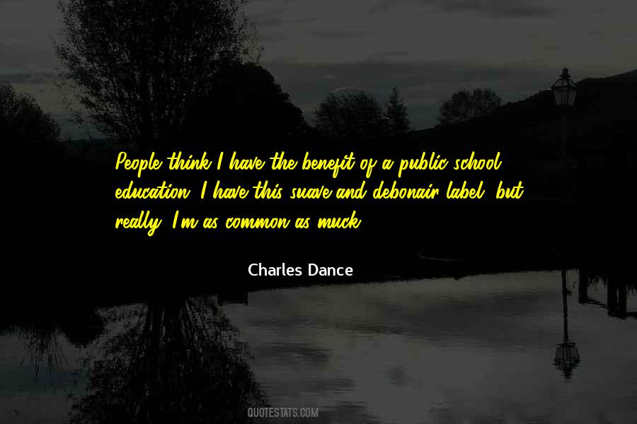 Charles Dance Quotes #362012