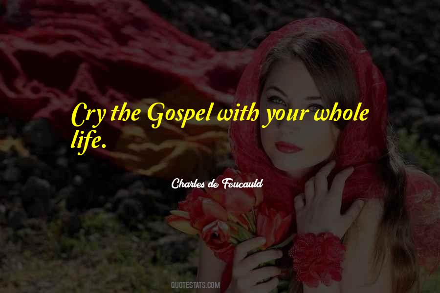 Charles De Foucauld Quotes #1100810