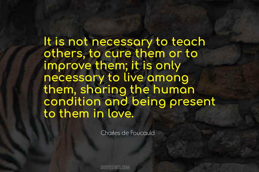 Charles De Foucauld Quotes #736574