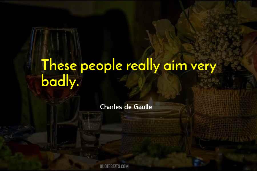 Charles De Gaulle Quotes #1838997