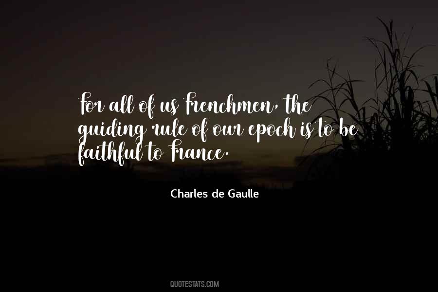 Charles De Gaulle Quotes #516626