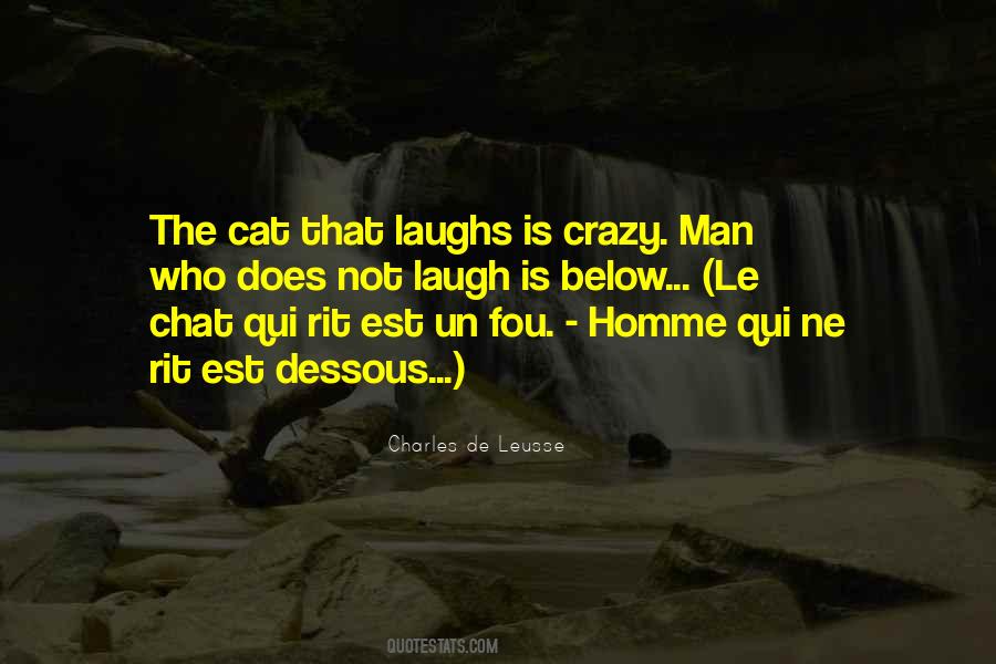 Charles De Leusse Quotes #1594324