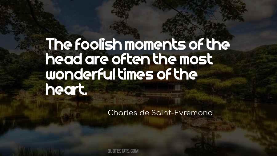 Charles De Saint-Evremond Quotes #1275164