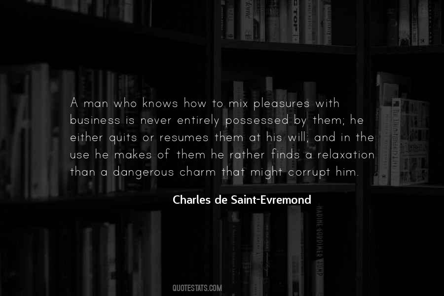 Charles De Saint-Evremond Quotes #686616