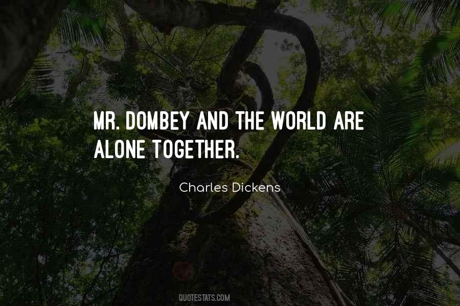 Charles Dickens Quotes #1276326