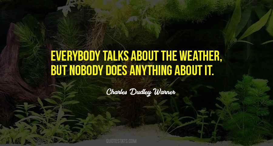 Charles Dudley Warner Quotes #1404046