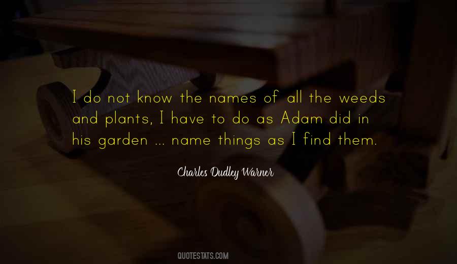 Charles Dudley Warner Quotes #1439222