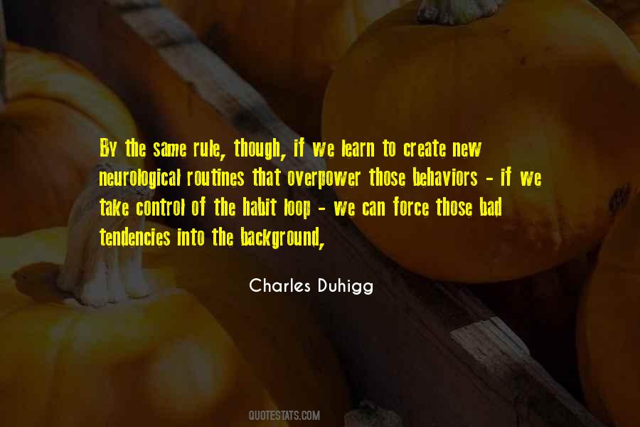 Charles Duhigg Quotes #1057435