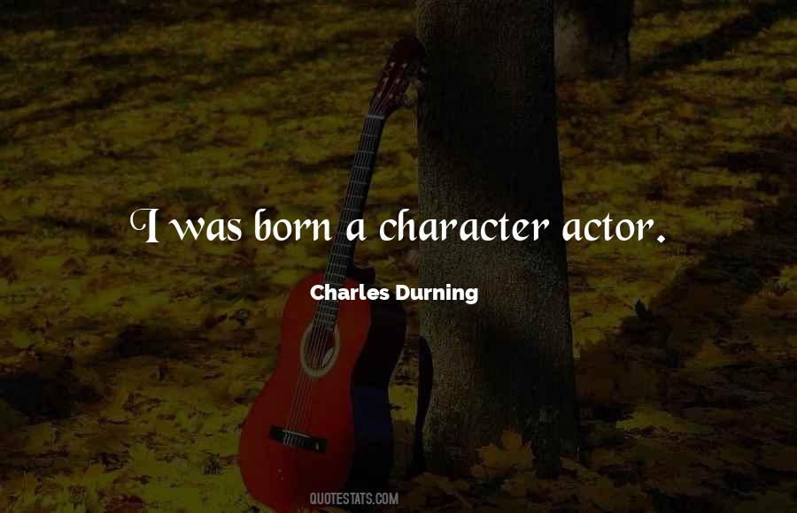 Charles Durning Quotes #1061980