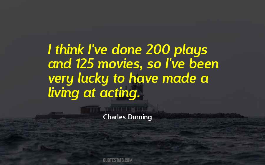 Charles Durning Quotes #577429