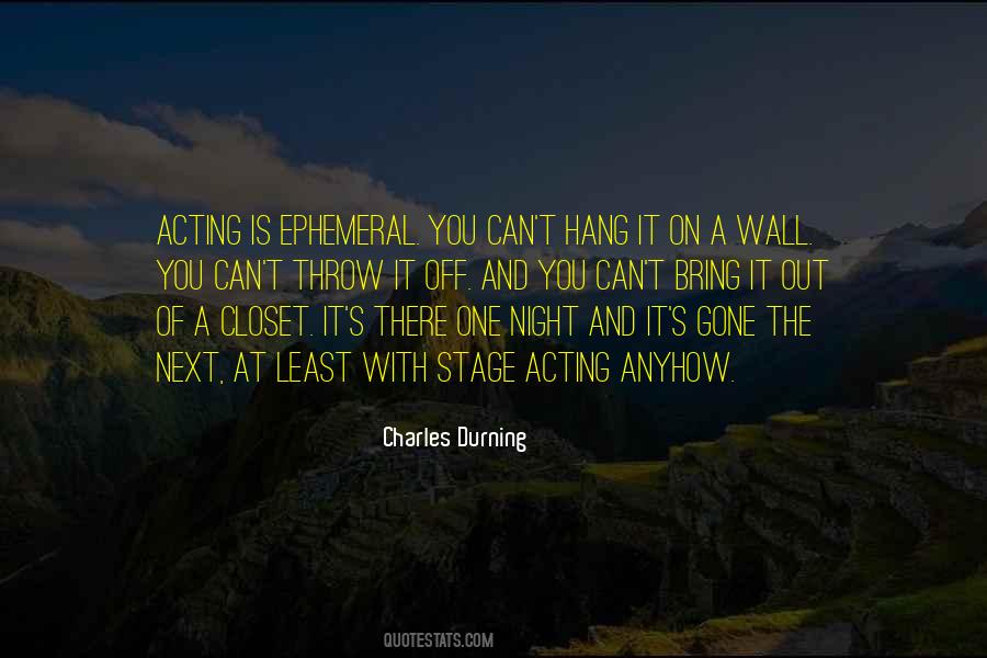 Charles Durning Quotes #818867