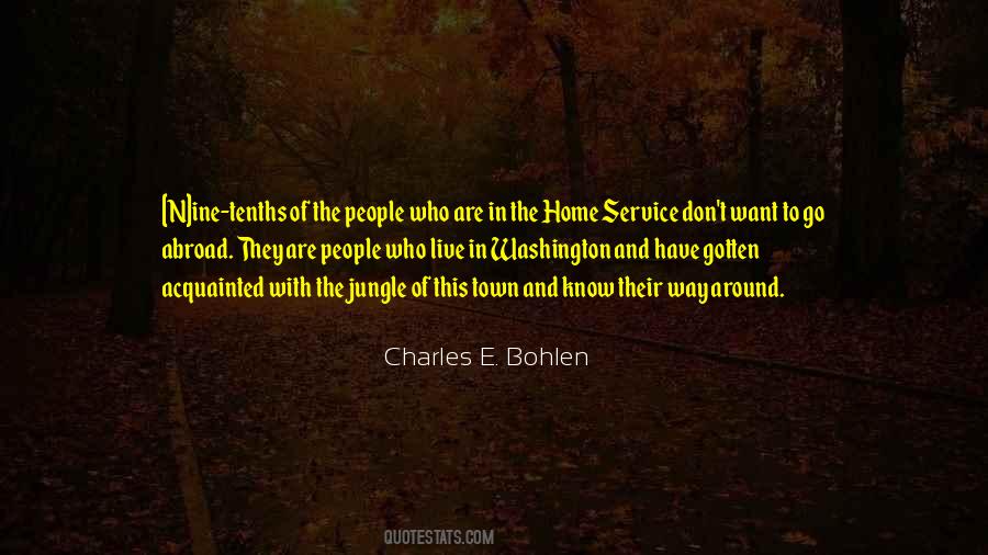 Charles E. Bohlen Quotes #1263138