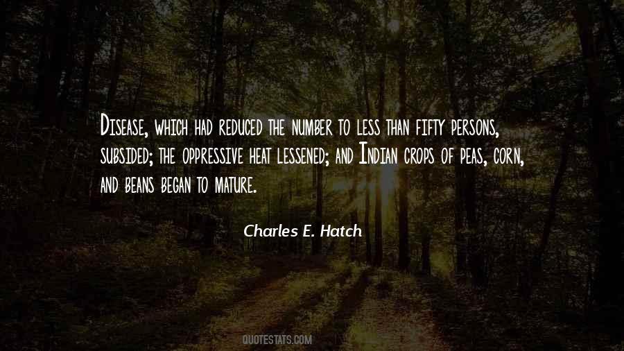 Charles E. Hatch Quotes #744040