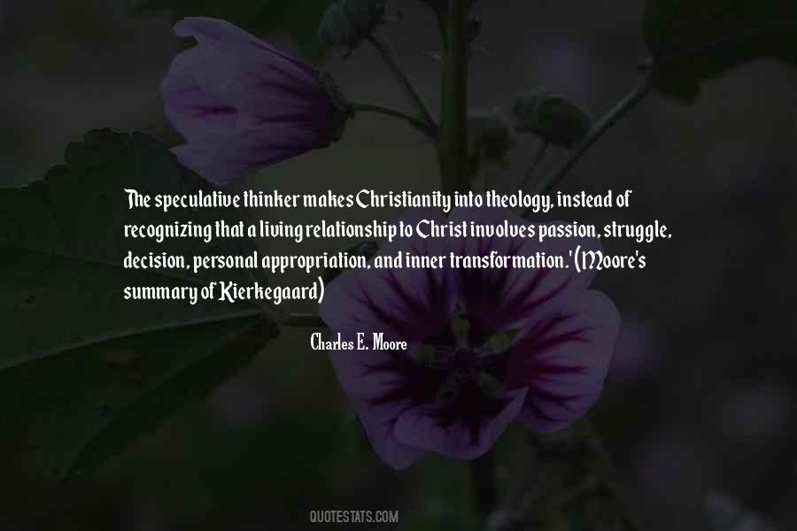 Charles E. Moore Quotes #1079718