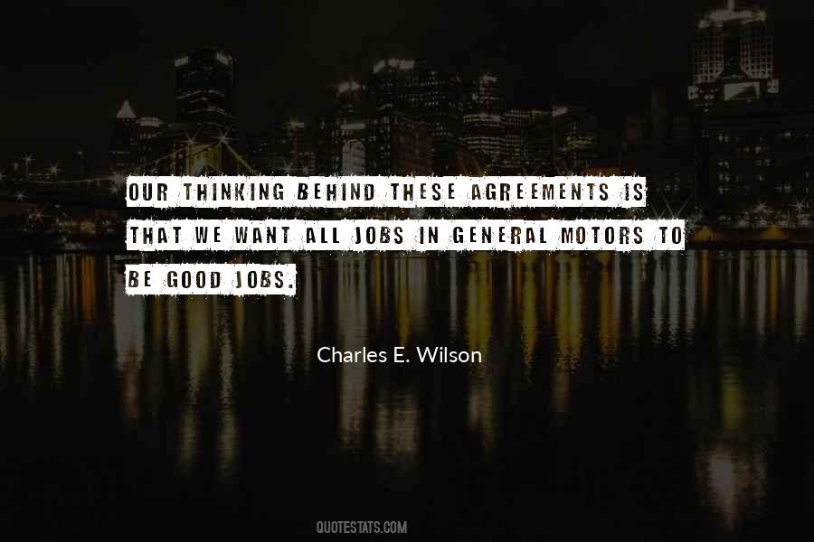 Charles E. Wilson Quotes #1556613