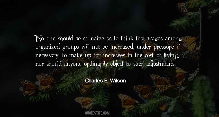 Charles E. Wilson Quotes #422751