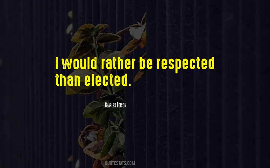 Charles Edison Quotes #457950