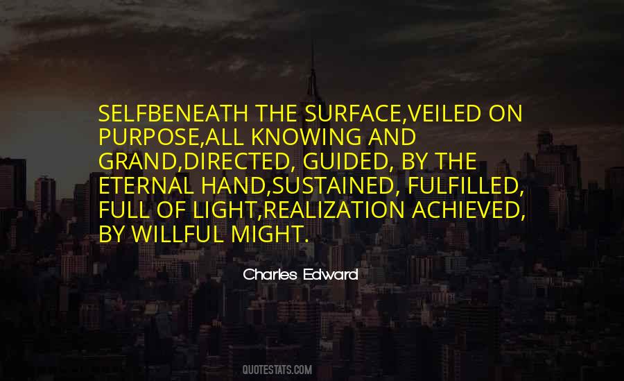 Charles Edward Quotes #1172271