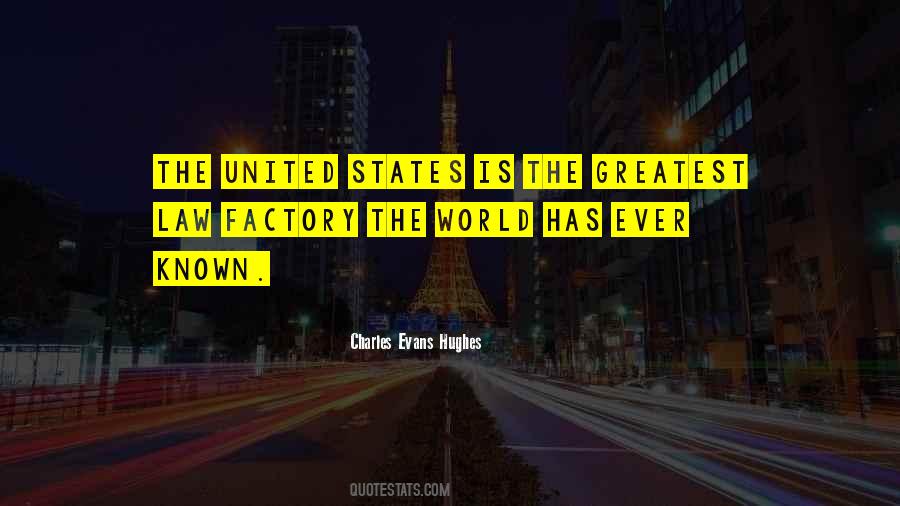 Charles Evans Hughes Quotes #1576482