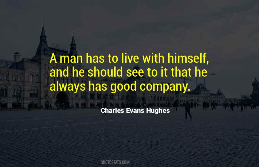 Charles Evans Hughes Quotes #1646326