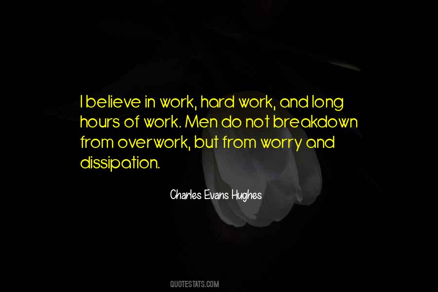 Charles Evans Hughes Quotes #683786