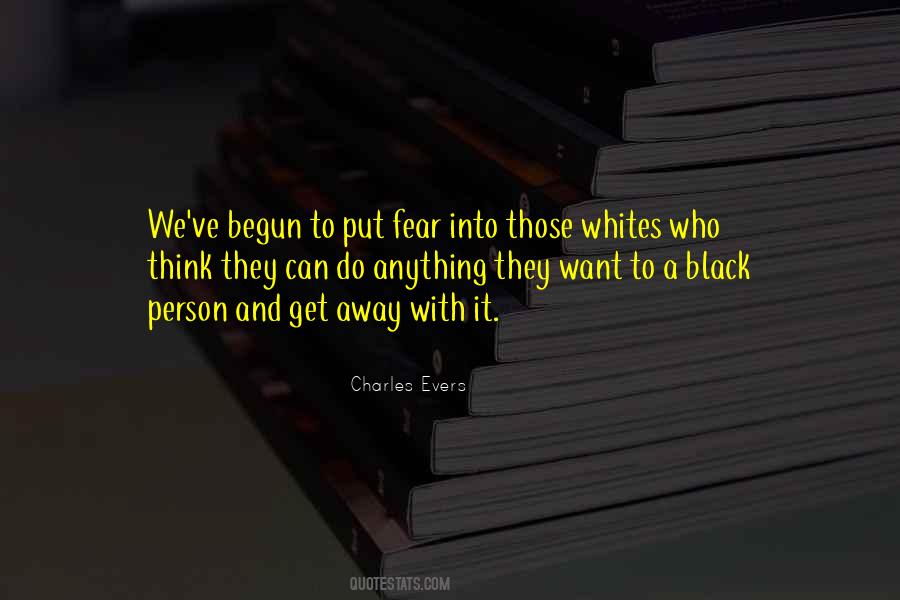 Charles Evers Quotes #343735