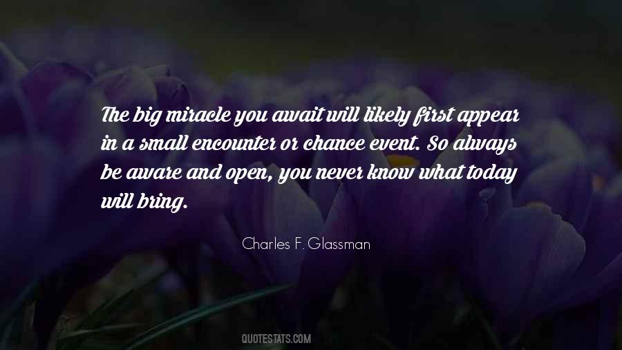 Charles F. Glassman Quotes #1799468
