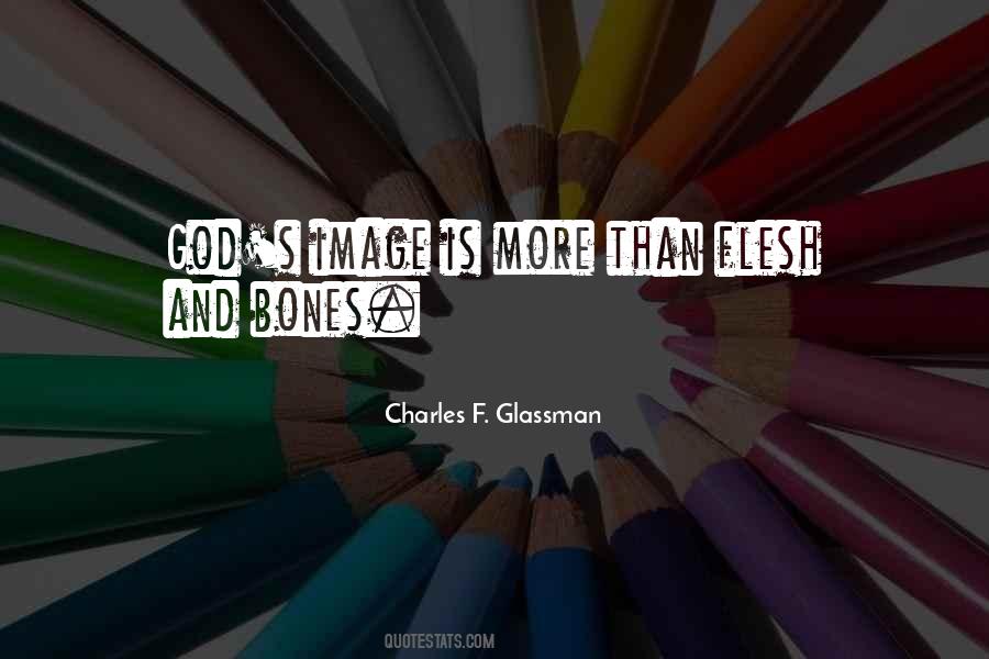 Charles F. Glassman Quotes #487816
