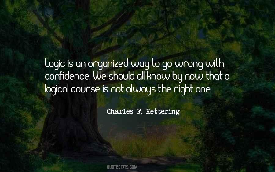 Charles F. Kettering Quotes #651526 Charles F. Kettering Quotes #651526