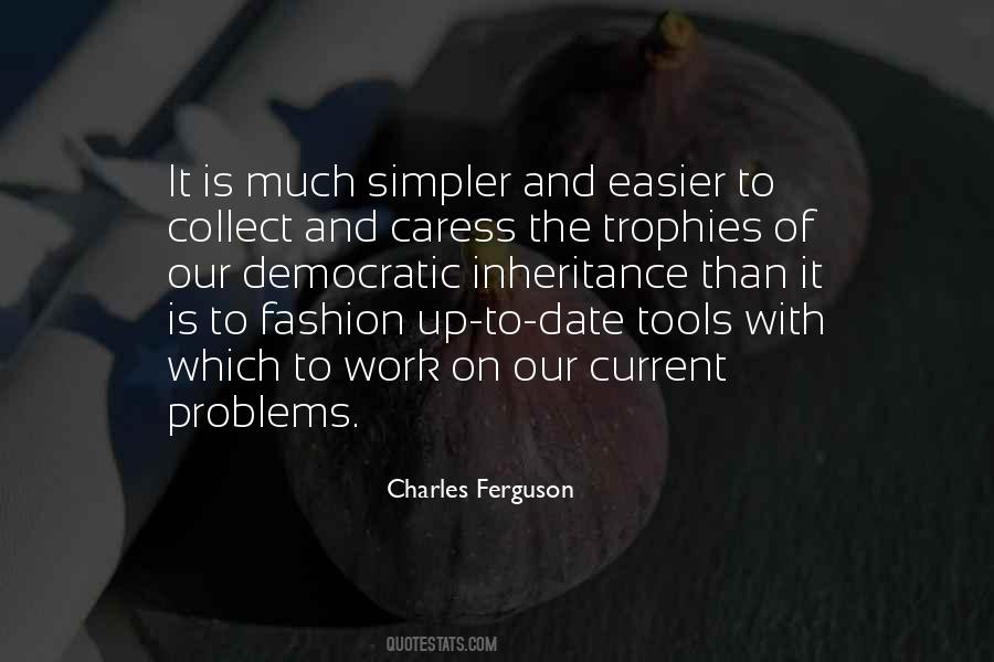 Charles Ferguson Quotes #895036