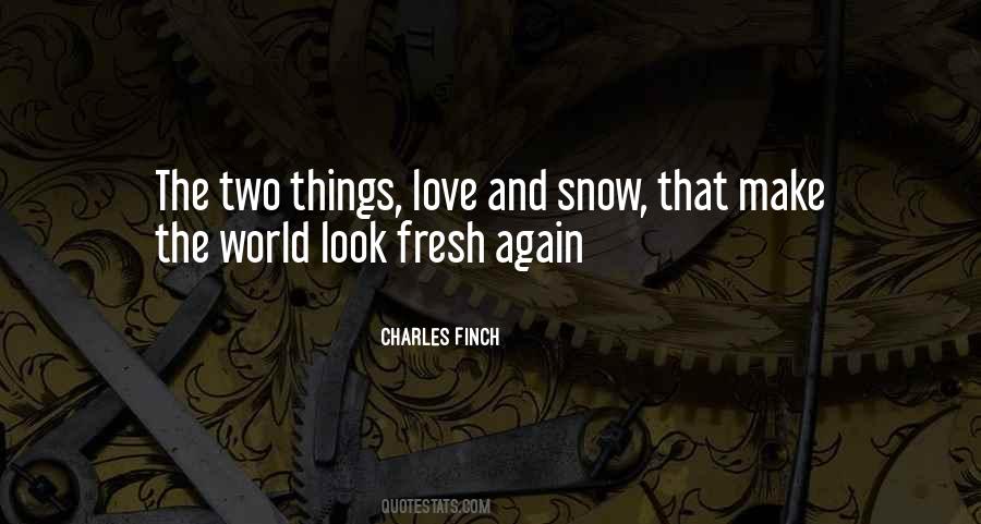Charles Finch Quotes #1847937