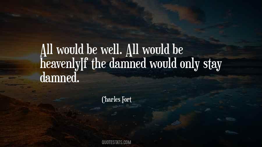 Charles Fort Quotes #409950
