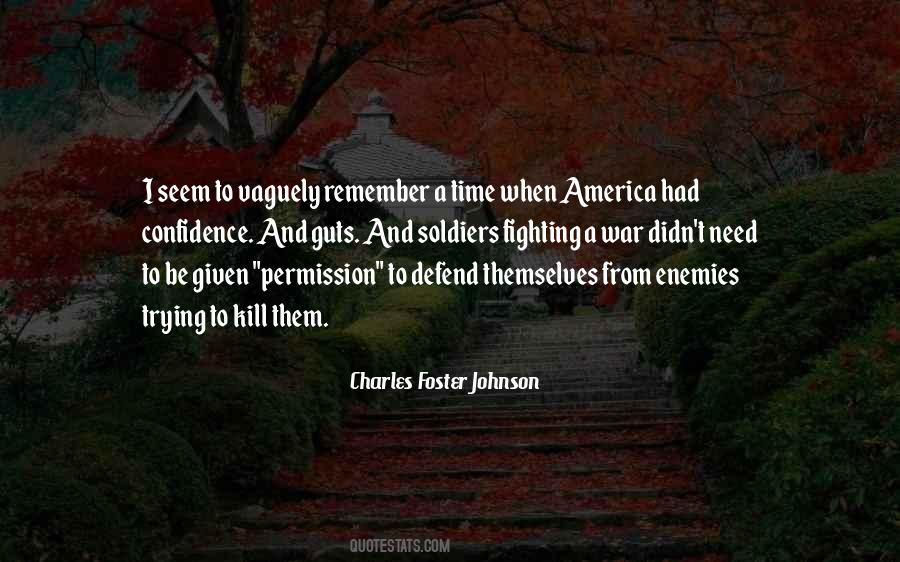 Charles Foster Johnson Quotes #1116687