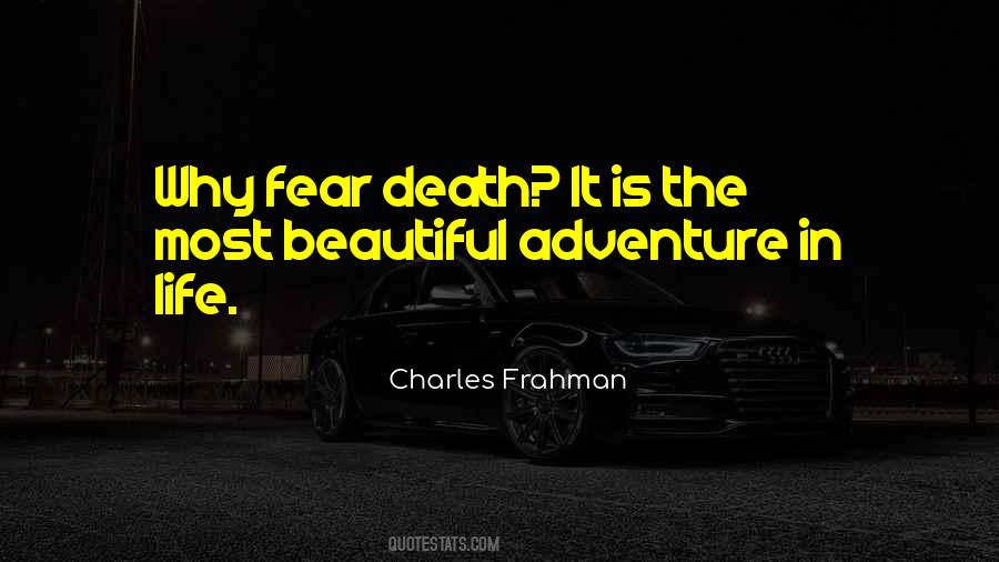 Charles Frahman Quotes #345598